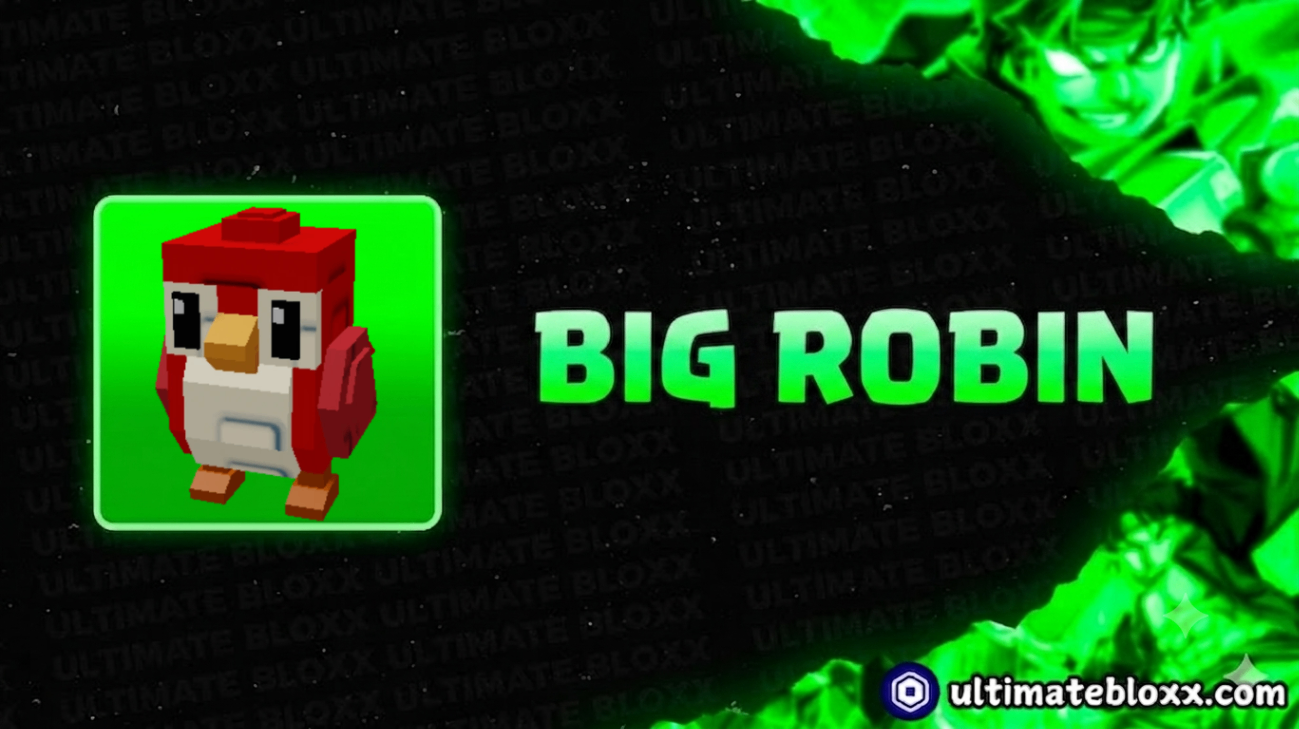 BIG ROBIN