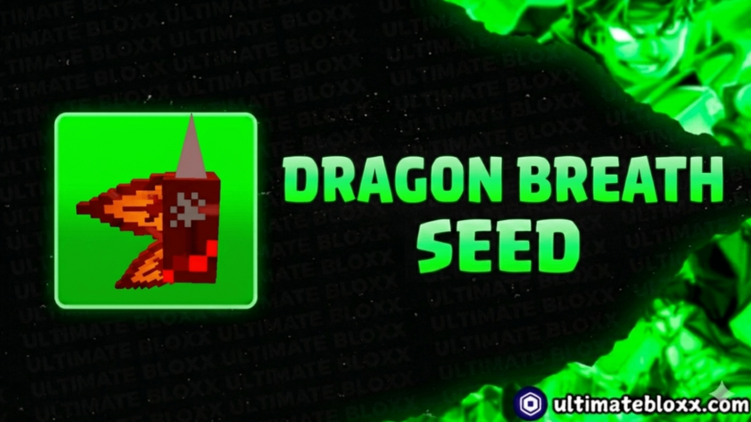2x Dragon Breath Seed