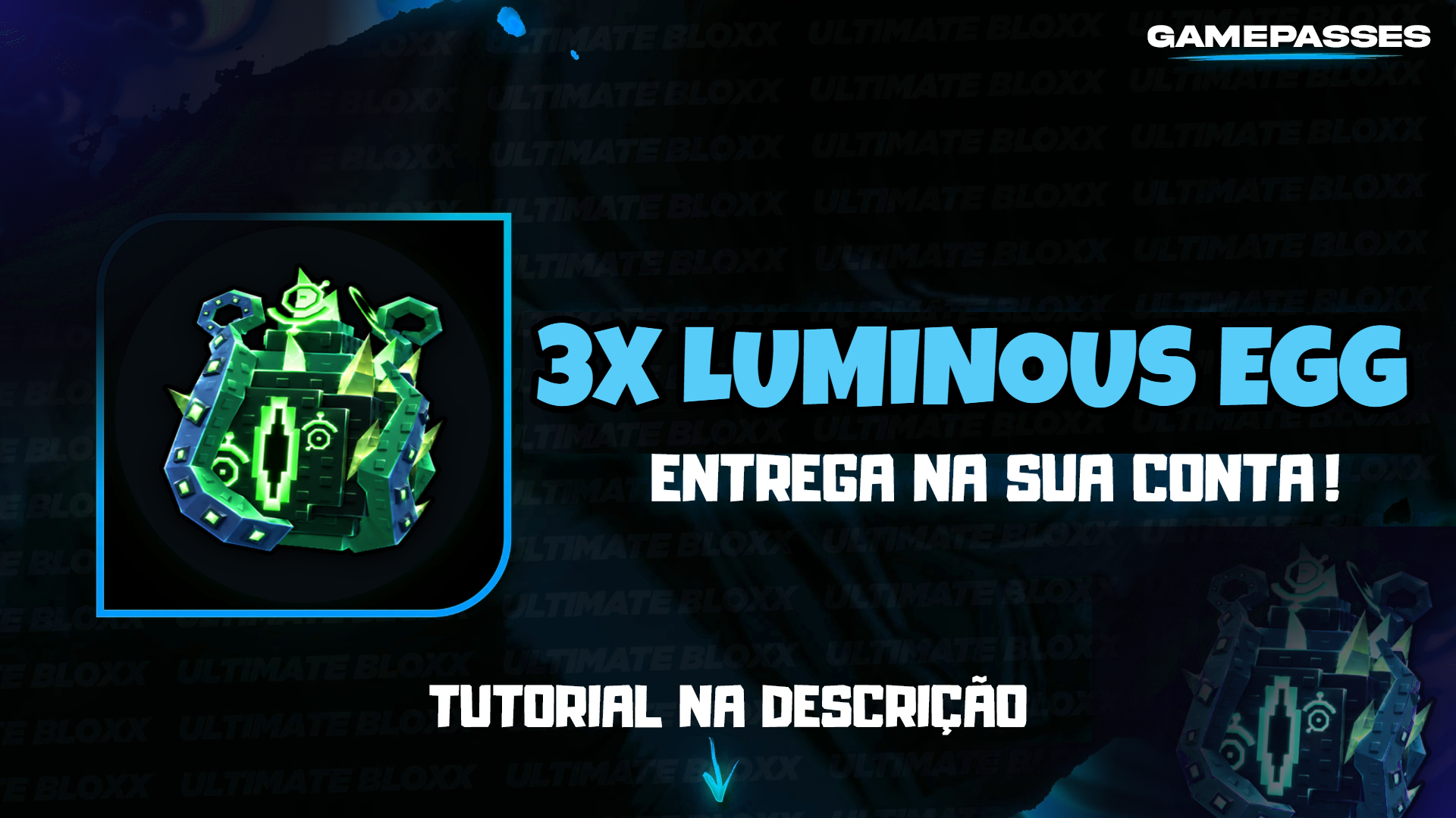 3X LUMINOUS EGG [ 139 ROBUX ]